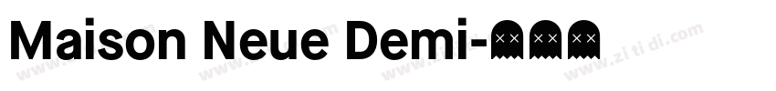 Maison Neue Demi字体转换